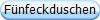 Fnfeckduschen